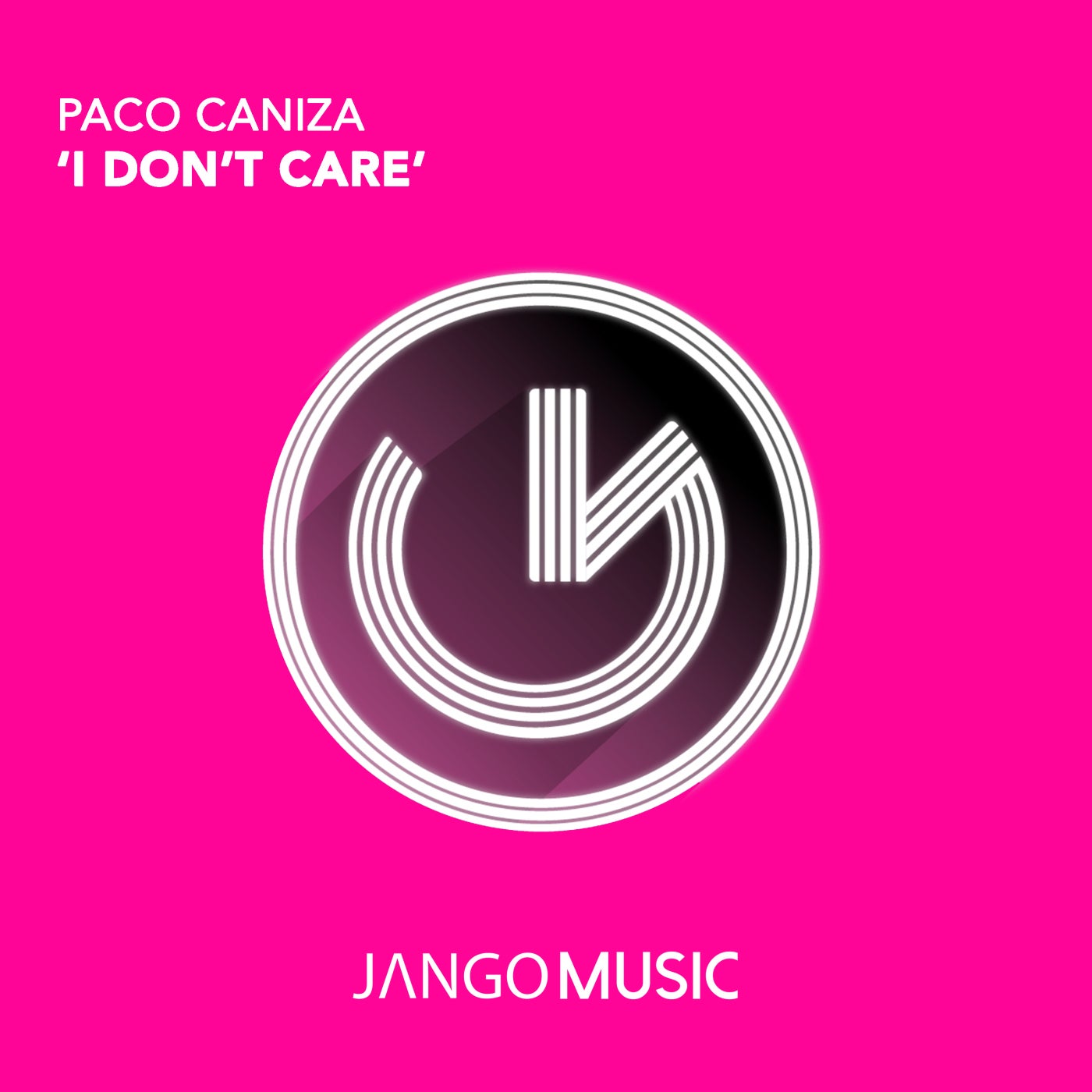 Paco Caniza - I Don't Care [JANGO793]